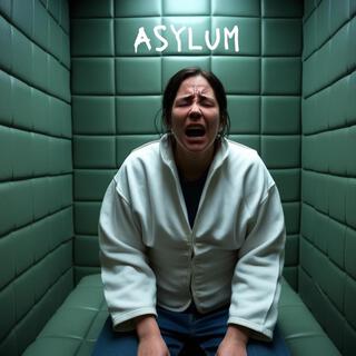 Asylum