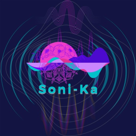 Soni-Ka | Boomplay Music