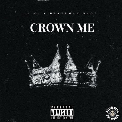 Crown Me ft. A.O. | Boomplay Music