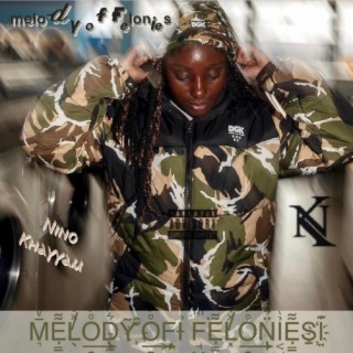 Melody of Felonies