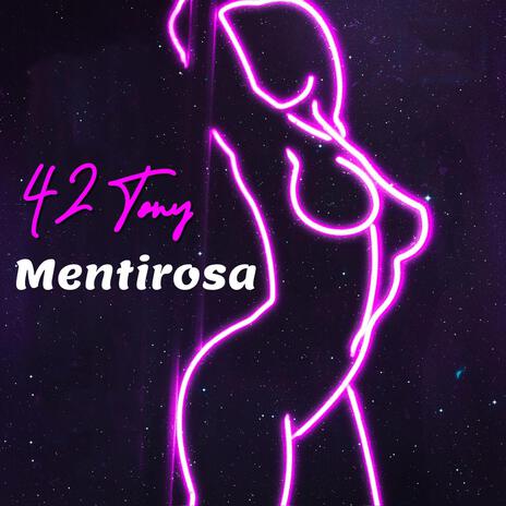 Mentirosa | Boomplay Music