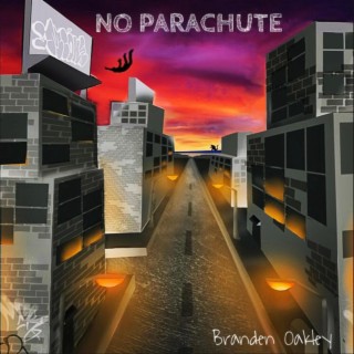 No Parachute