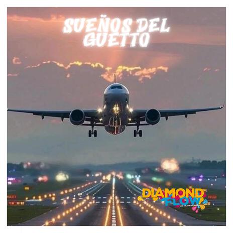 Sueños Del Guetto | Boomplay Music