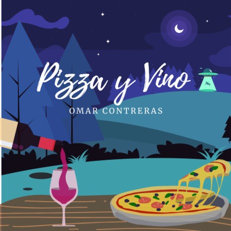 Pizza y Vino | Boomplay Music