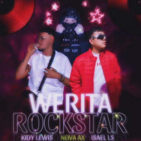 Werita Rockstar ft. Isael LS & Kidy Lewis