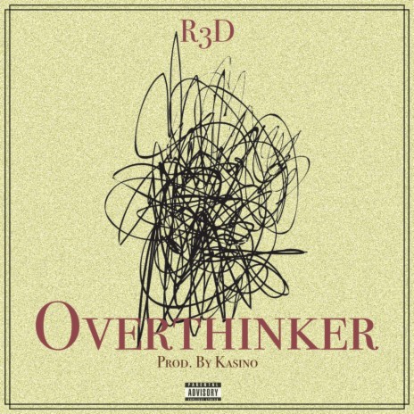 Overthinker | Boomplay Music