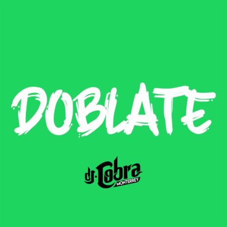 DOBLATE | Boomplay Music