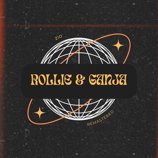 Rollie & Ganja (Remastered)