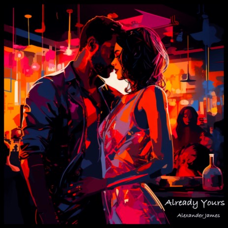 Already Yours | Boomplay Music