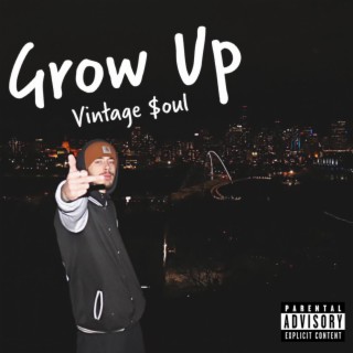 Grow Up lyrics | Boomplay Music