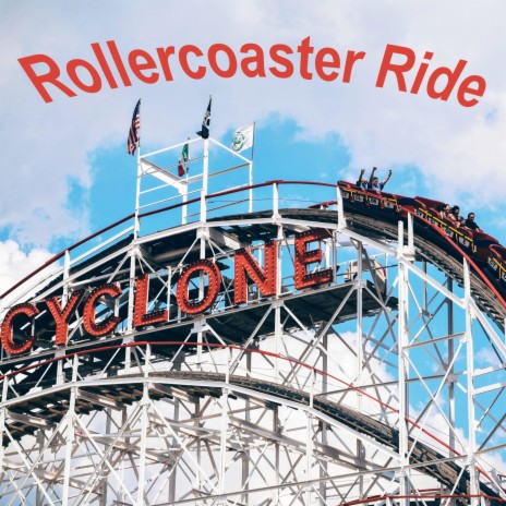 Rollercoaster Ride | Boomplay Music