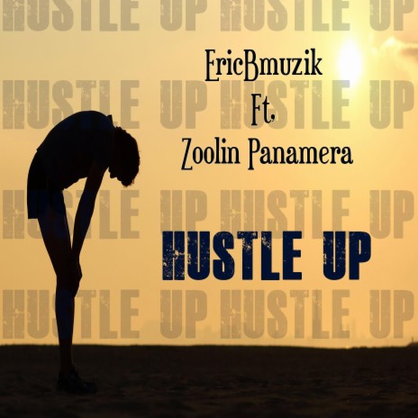 Hustle Up ft. Zoolin Panamera