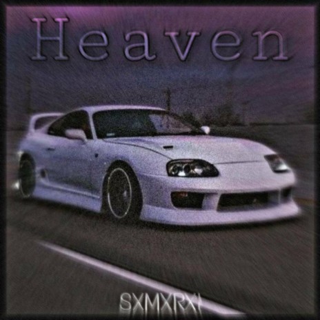 Heaven | Boomplay Music