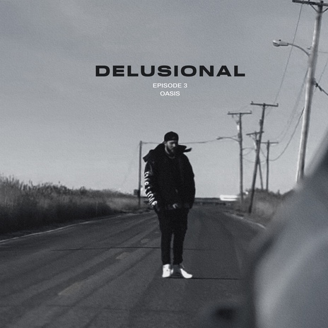 DELUSIONAL | Boomplay Music