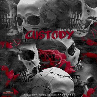 Custody lyrics | Boomplay Music