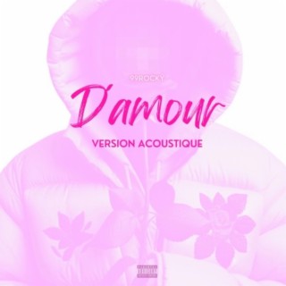 D'amour (Acoustique Version)