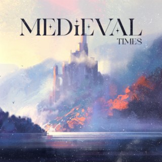 Medieval Times – Soothing Music Hovering Above The Old Town