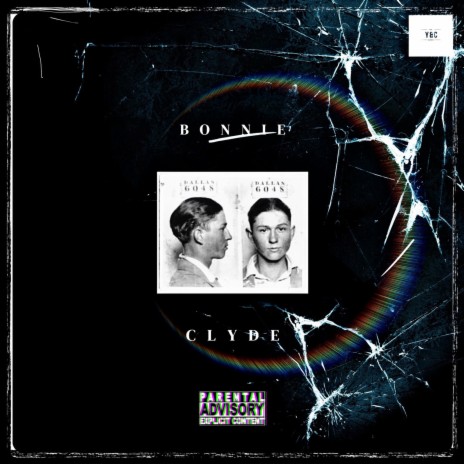 Bonnie & Clyde | Boomplay Music