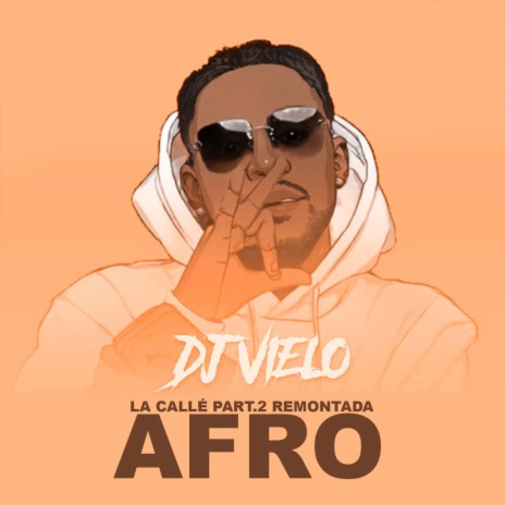 La Callé Part.2 Remontada AFRO (Remix)