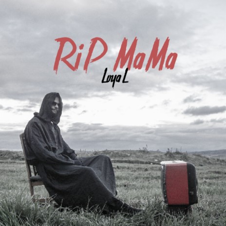 Rip Mama | Boomplay Music