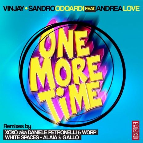 One More Time ft. Sandro Odoardi & Andrea Love | Boomplay Music