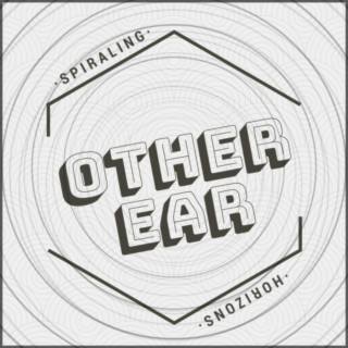 Other Ear