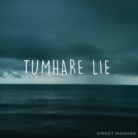 Tumhare Lie (Acoustic Raw Version) | Boomplay Music