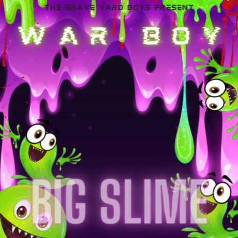 Big slime | Boomplay Music