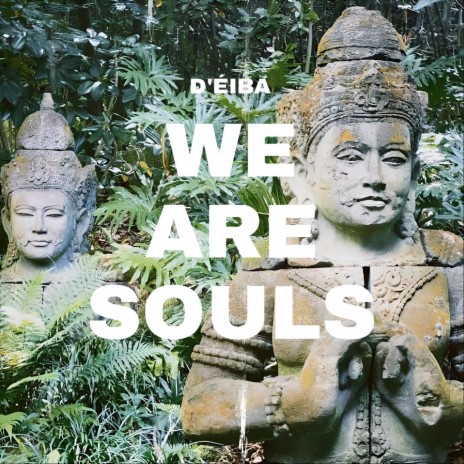 We Are Souls (Radio Edit) | Boomplay Music