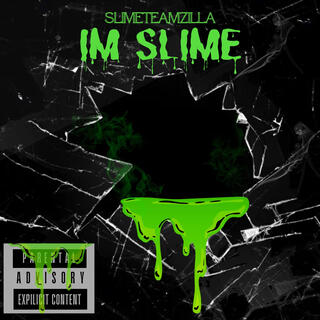 IM SLIME