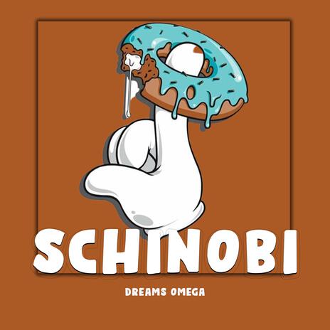 SCHINOBI | Boomplay Music