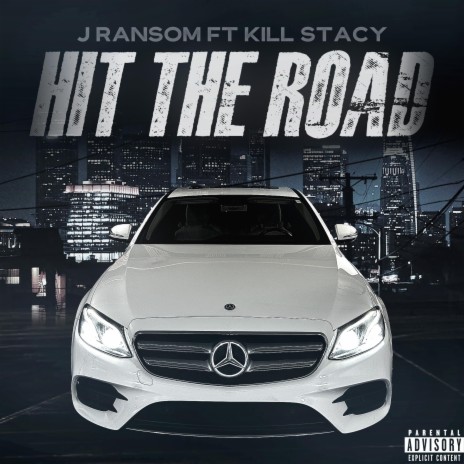 Hit the Road ft. Kill Stacy | Boomplay Music