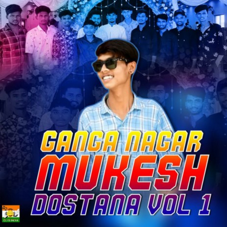 Ganga Nagar Mukesh Dostana Vol 1 ft. A Clement