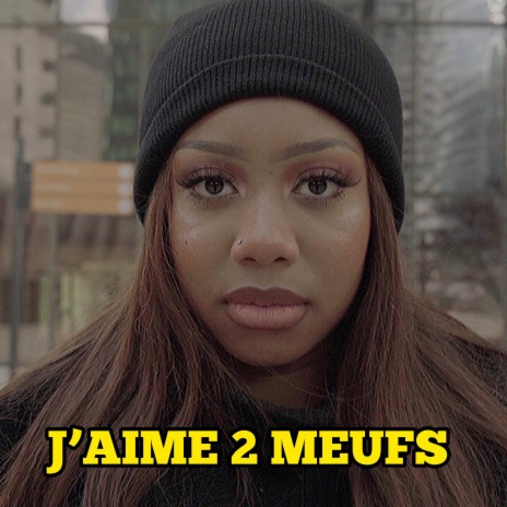 J'aime 2 meufs (Thegrimsetlauryn) | Boomplay Music