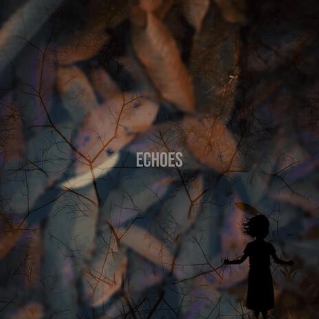 Echoes (Radio Edit) | Boomplay Music