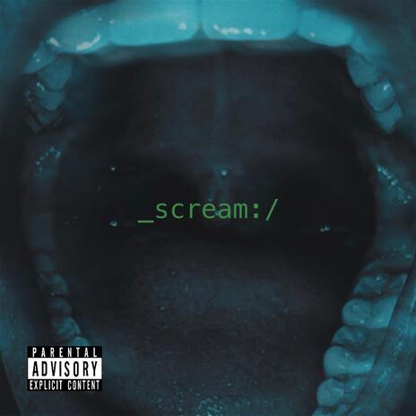 SCREAM | Boomplay Music