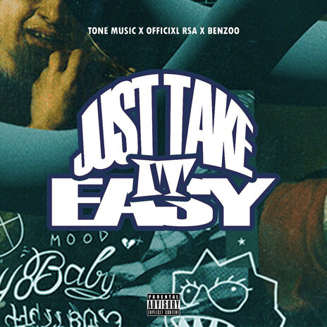 Just Take It Easy ft. Officixl rsa & Benzoo | Boomplay Music