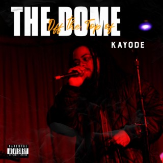 Off the Top of the Dome | Boomplay Music