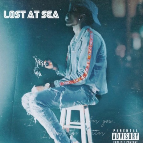 Lost at Sea ft. MME Ju & MME Buckz | Boomplay Music