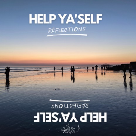 Help Ya'Self | Boomplay Music