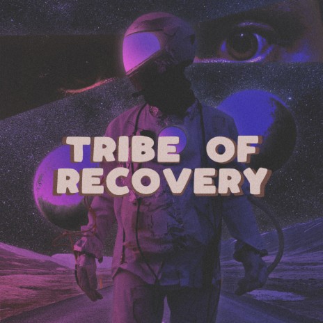 Tribe of Recovery | Boomplay Music