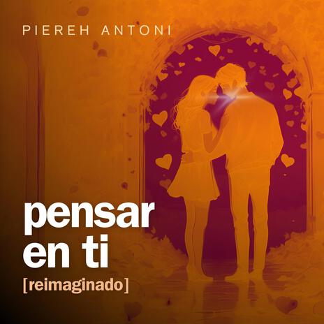 Pensar En Ti (Versión Salsa) | Boomplay Music