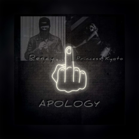 Apology ft. Princess Kyoto | Boomplay Music