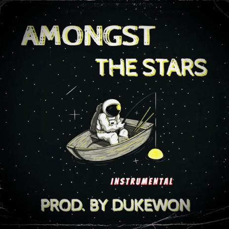 Amongst The Stars | Boomplay Music