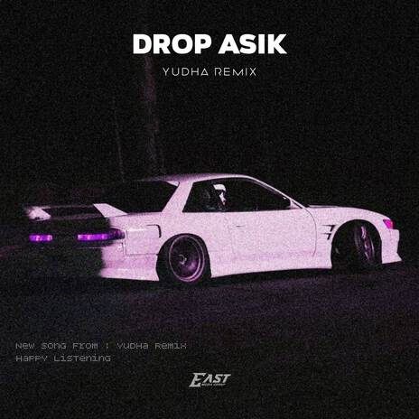 DROP ASIIK | Boomplay Music