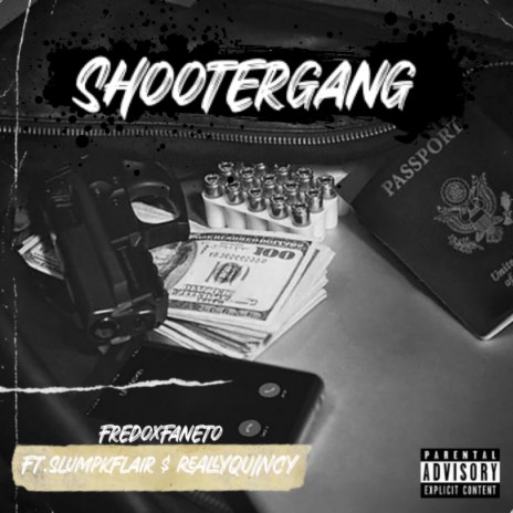 ShooterGang ft. Slumpkflair & Really Quincy | Boomplay Music