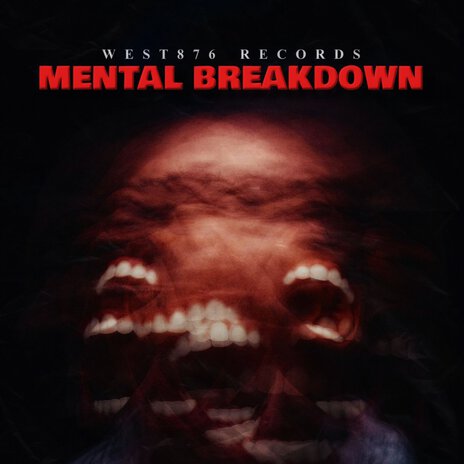 Mental Breakdown | Boomplay Music