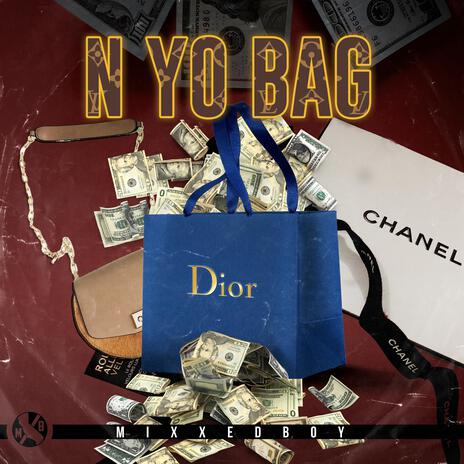 N Yo Bag | Boomplay Music