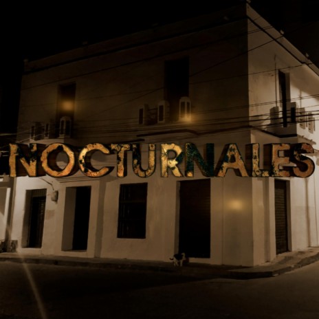 Nocturnales | Boomplay Music