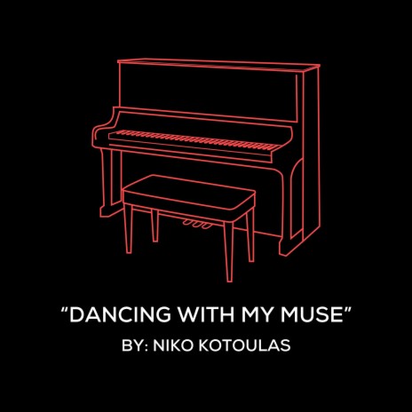 Dancing With My Muse (Original Piano Arrangement)